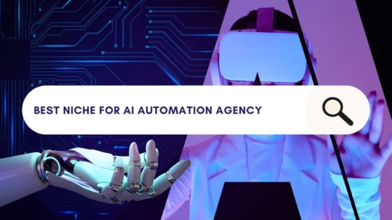 top 10 AI Automation niches in 2024 to start an AI Automation Agency business